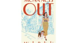 'Mona Acts Out' review: A tour de force of a novel
