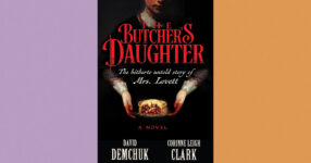 Book Review: ‘The Butcher’s Daughter,’ by David Demchuk and Corinne Leigh Clark