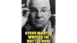 'Steve Martin Writes the Written Word' review: Comedian shows his writing chops