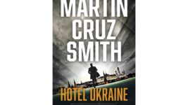 ‘Hotel Ukraine’ review: Detective Renko book series ends on a high