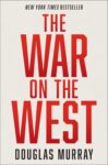 “The War on the West” by Douglas Murray – Iowa State Daily