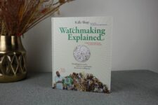 Watchmaking Explained, A Book By Expert Watchmaker Kalle Slaap