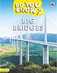 Book review: Do You Know? Big Bridges - Newspaper