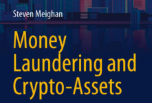 REVIEW: ‘Money Laundering and Crypto-Assets’ is a timely book to understand financial crime