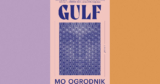 Book Review: ‘Gulf,’ by Mo Ogrodnik