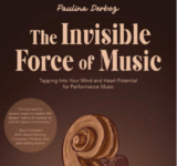 The Strad – Book review: The Invisible Force of Music: Tapping into Your Mind and Heart Potential for Performance Music