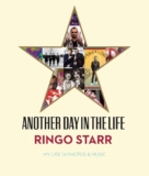 BOOK REVIEW: ANOTHER DAY IN THE LIFE by Ringo Starr : 100% ROCK MAGAZINE