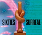 Book Review: “Sixties Surreal” — A Jingle-Jangle of an Alternative Take