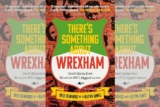 There’s Something About Wrexham – Deio Edwards with Iestyn Jones