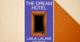 Laila Lalami ‘The Dream Hotel’ Is Trump Era Horror