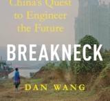 Book Review: “Breakneck” – by Noah Smith