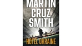 ‘Hotel Ukraine’ review: Detective Renko book series ends on a high